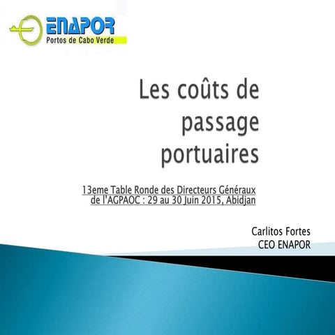 Les coûts de passage portuaires 