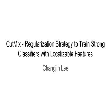 Cut mix: Regularization strategy to train strong classifiers with localizable...