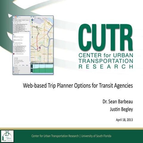 CUTR Webinar - Web-based Trip Planner Options for Transit Agencies