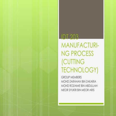 Manufacturing Process (Cutting Process)