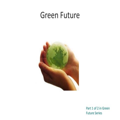 Green Future