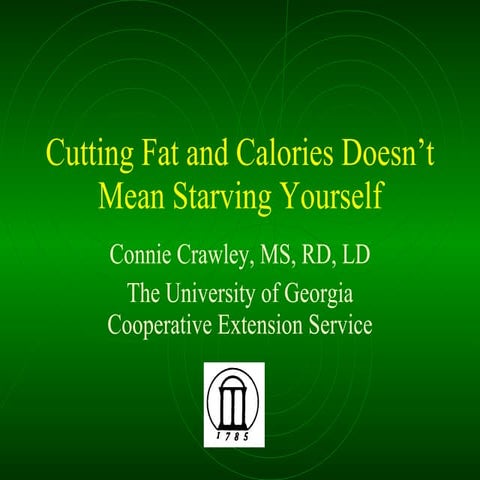 Cutting Fat And Calories Cut Down