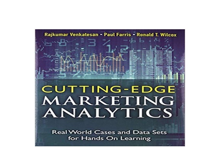 [FREE_EBOOK] Cutting Edge Marketing Analytics Real World Cases and