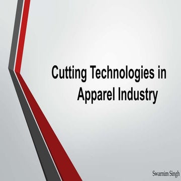 Cutting technology in garment industry