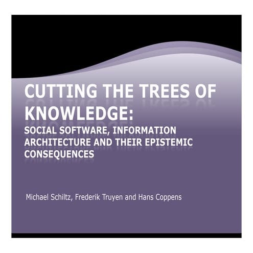 Cutting the trees of knowledge