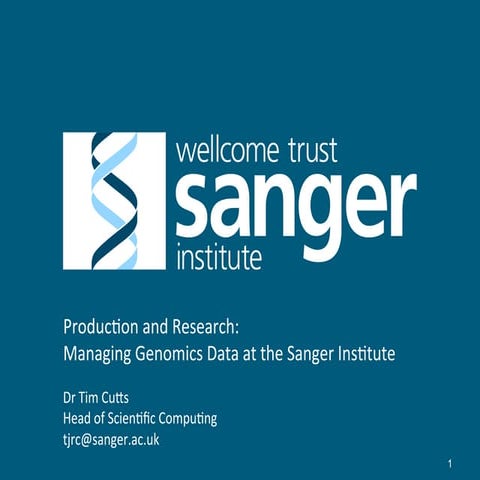 Managing Genomics Data at the Sanger Institute