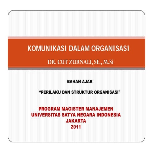 Cut Zurnali  - Komunikasi Dalam Organisasi