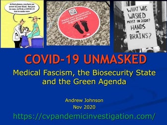 Coronavirus Unmasked - Biosecurity and Medical Fascism