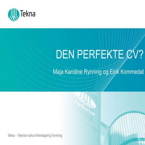 Cv kurs tekna 11.04.13