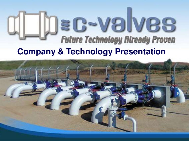 C valves technology