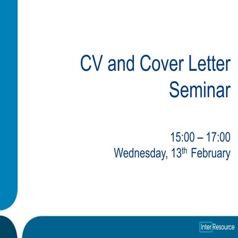 Cv & cover letter seminar february 13