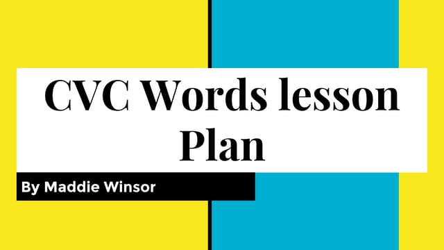Cvc words lesson plan