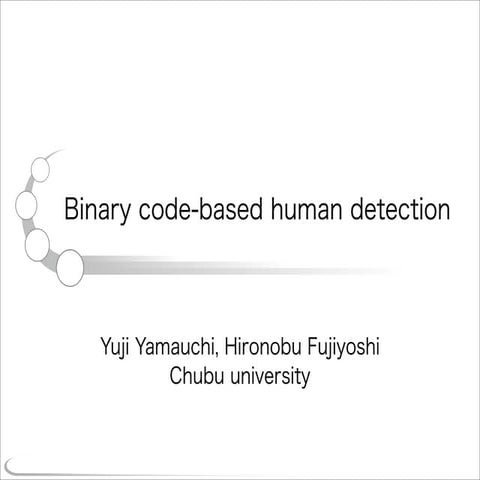 Binary code-based Human Detection
