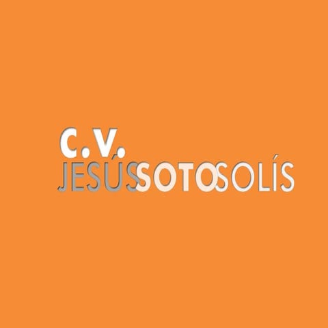 Cv jesus soto 2012