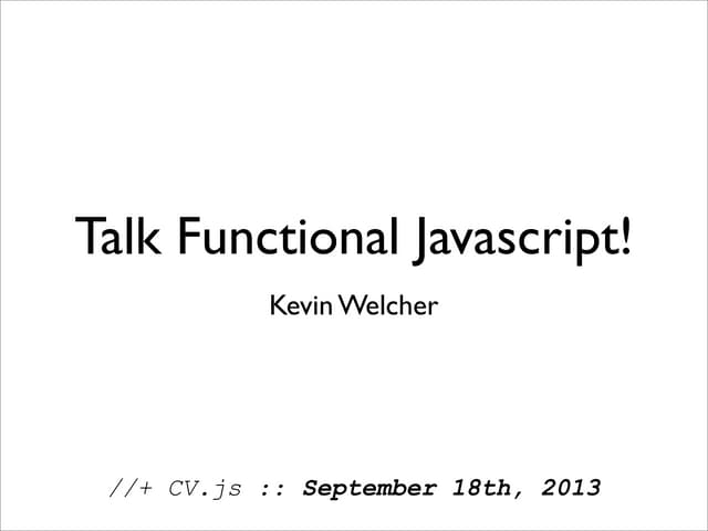 Functional Javascript, CVjs