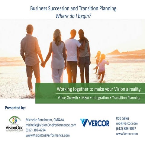 Business Owners - Succession and Transition Planning - Presented by VisionOne