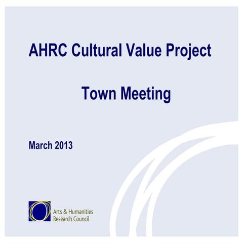 Cultural Value Project Town Meeting