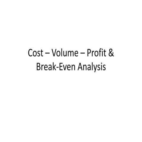 Cvp &amp; be analysis