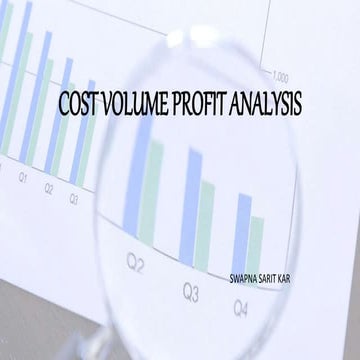 COST VOLUME PROFIT ANALYSIS