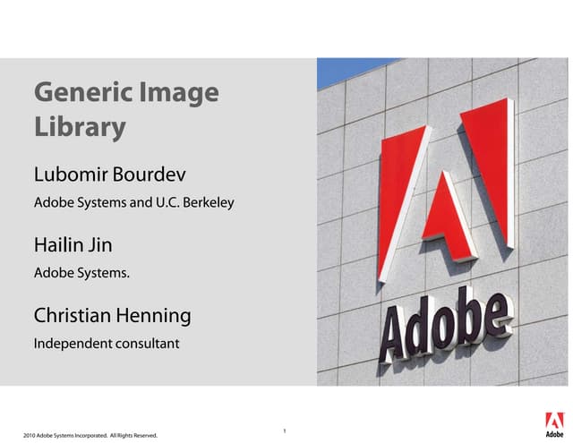 Cvpr2010 open source vision software, intro and training part iv generic imag...