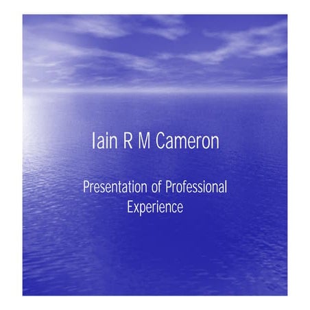 Iain Cameron CV presentation oct14