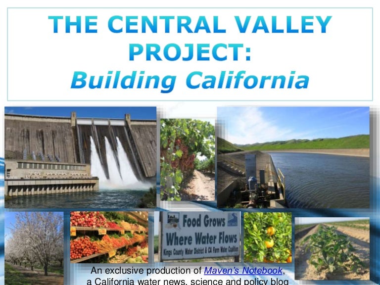 The Central Valley Project Slideshow Building California