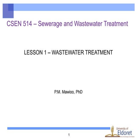 CVS 535  - Watsewater Treatment PART LESSON 1 - Sewerage.pptx
