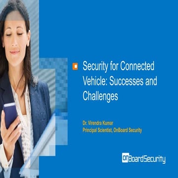 Security for Connected Vehicle: Successes and Challenges