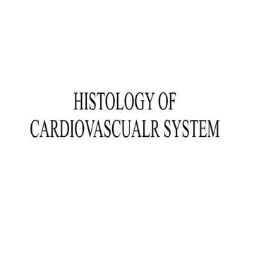 cardiovascularCCCfsdsdsdCVS Histology.pptx