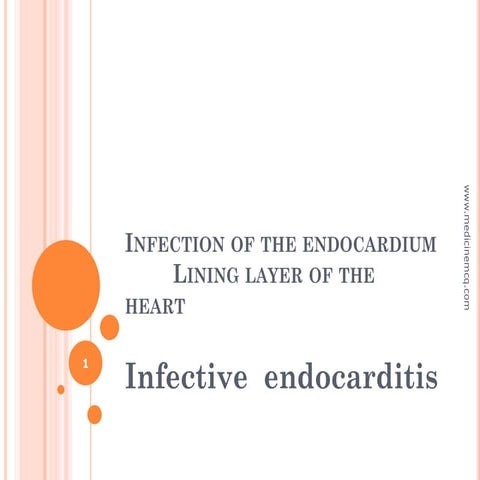 Infective endocarditis | PPTX