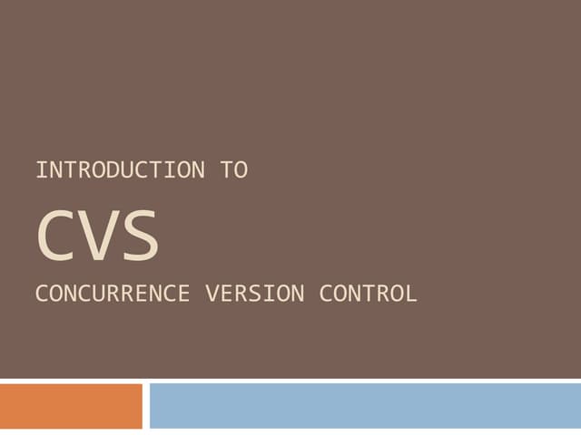 Introduction to CVS