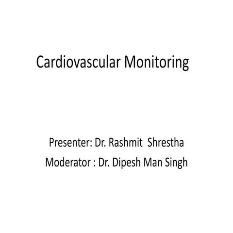 Cardio Vascular Monitoring, Anesthesia
