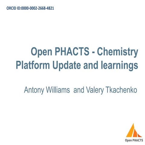 OpenPHACTS - Chemistry Platform Update and Learnings
