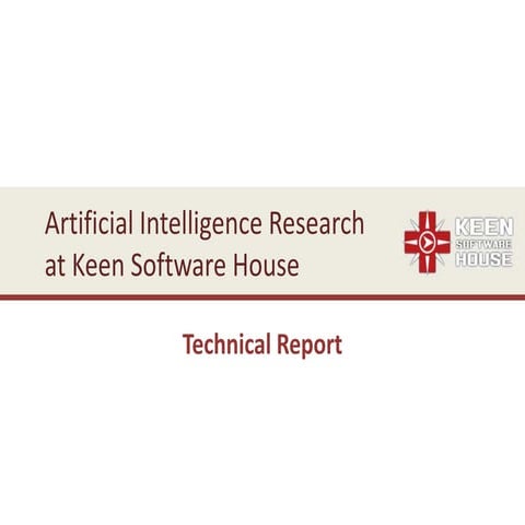 Artificial general intelligence research project at Keen Software House (3/2015)