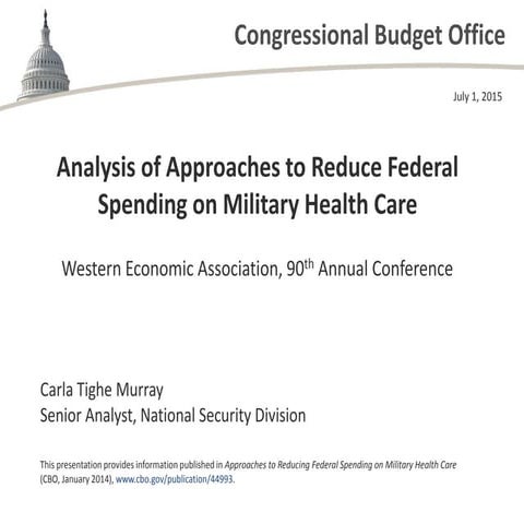 Analysis of Approaches to Reduce Federal Spending on Military Health Care