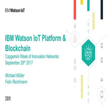CWIN17 Frankfurt / ibm_watson_iot_platform_and_blockchain
