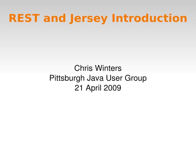 Introduction to REST and Jersey