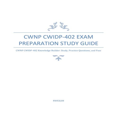 CWNP CWIDP-402 Exam Success Guide – Practice Questions & Tips