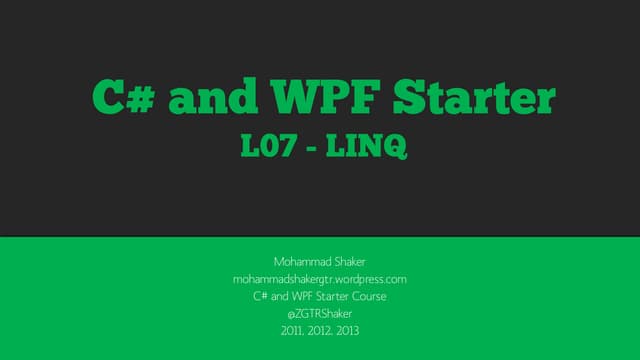 C# Starter L05-LINQ