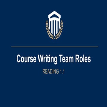 CW Reading 1.1   Course writing team roles