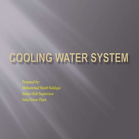 Cooling water (CW) system 