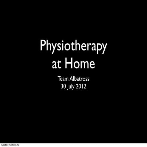 Physiotherapy at home
