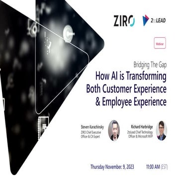 Bridging The Gap: How AI Is Transforming Both Customer Experience & Employee ...