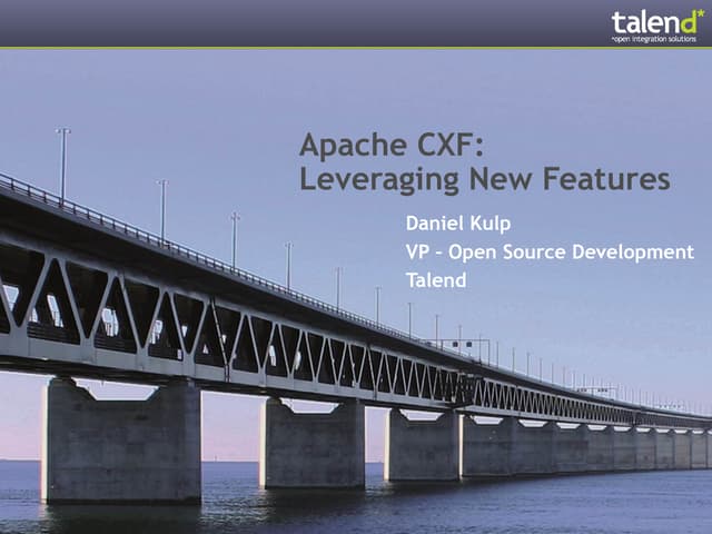 Apache CXF - New Features