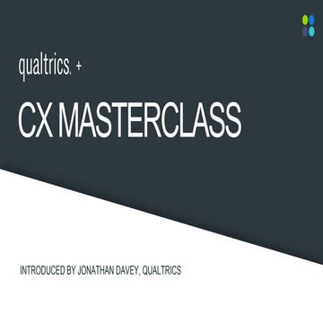 Qualtrics CX Masterclass