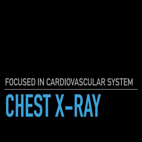 Chest film in cardiovascular system