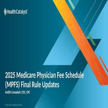 2025 Medicare Physician Fee Schedule (MPFS) Final Rule Updates