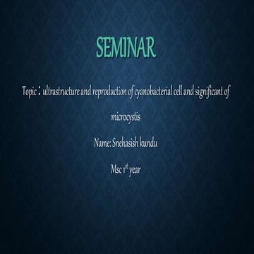 Cyanobacteria ultrastructure, and significant microcystic 