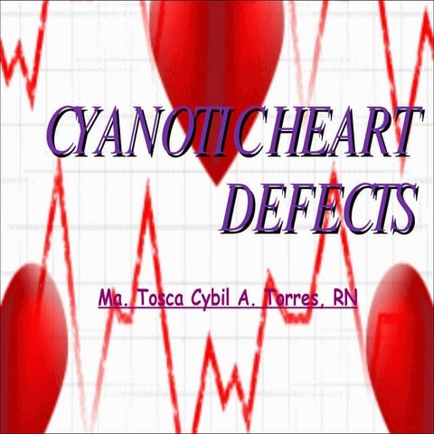 Cyanotic Heart Defects