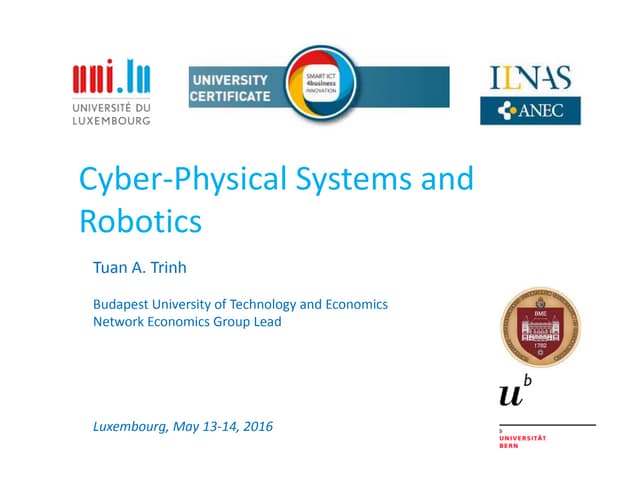 Cyber physical systems and robotics